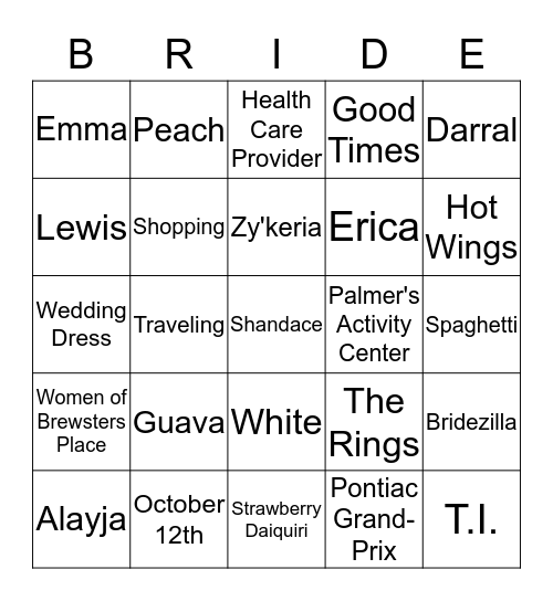 Shandace Lewis-The Bride-To-Be Bingo Card