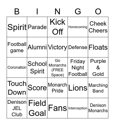 Monarch Homecoming 2013 Bingo Card