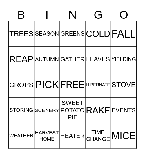 OCTOBER IS HARVEST MONTH Bingo Card