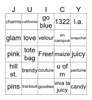 U of M x JUICY Bingo Card