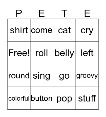 Pete the Cat and His 4 Groovy Buttons Bingo Card