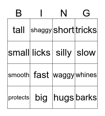 My Dog's the Best! Descriptive words and verbs Bingo Card