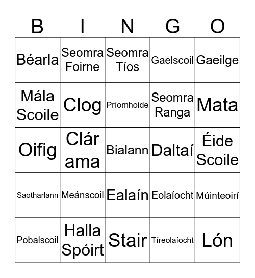 Mo Shaol ar Scoil Bingo Card