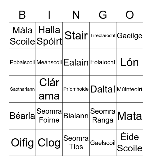 Mo Shaol ar Scoil  Bingo Card