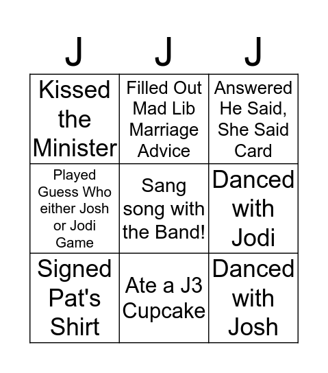 J3 Wedding Bingo!! Bingo Card