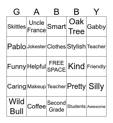 We Love Miss G! Bingo Card