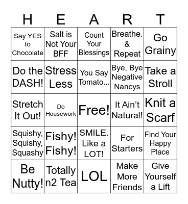 "Love Your Heart" 2-14-2018 Bingo Card