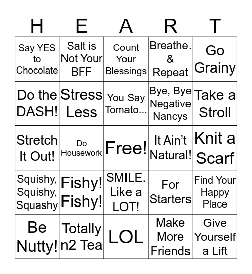 "Love Your Heart" 2-14-2018 Bingo Card