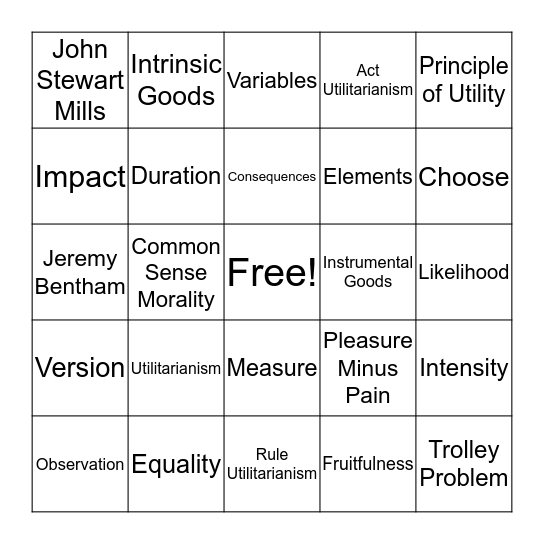 Utilitarianism Bingo Card