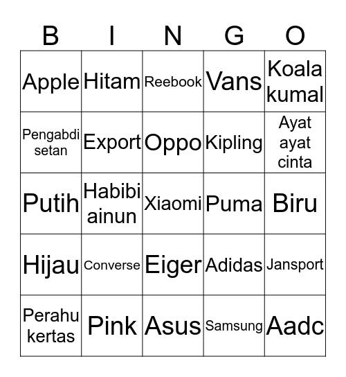 BINGO 5x5  SOAL!! 5 WARNA 5 MEREK SEPATU 5 MEREK HP 5 FILM INDONESIA ( YG JUDULNYA BAHASA INDONESIA)  5 MEREK TAS  KALAU UDAH DM AKU YA.. Bingo Card