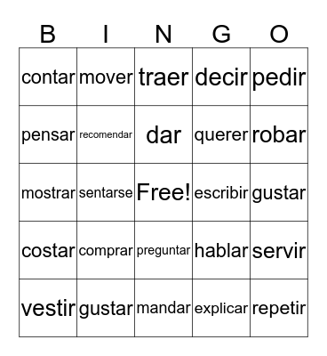 Verbs with IDO Pronouns and Stem Changes Bingo Card