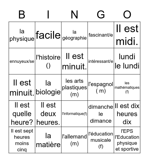 FR1 - Chap 4 Voc  1 - les cours/ les jours/  l'heure  Bingo Card