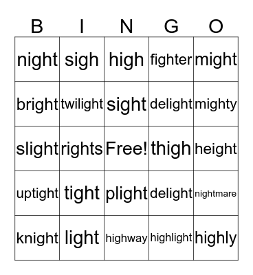 Words with "igh" says "i" Bingo Card
