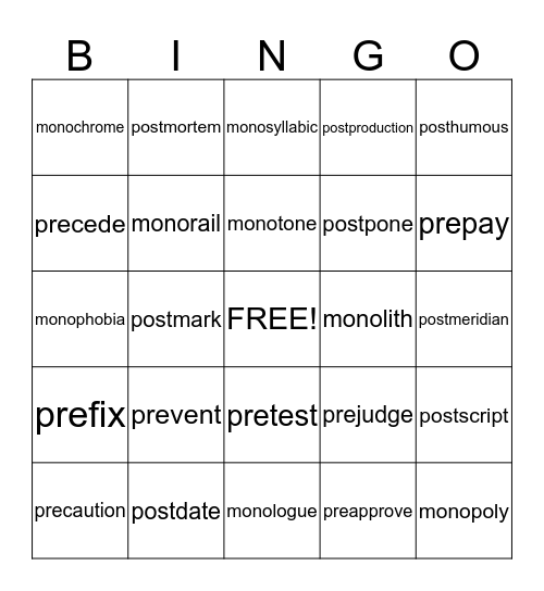 pre-, post-, mono- Bingo Card