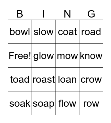 Long o Bingo Card