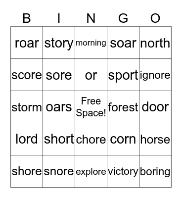 Class 3 - Bossy r -oar, -ore, -or Spelling 18 Bingo Card