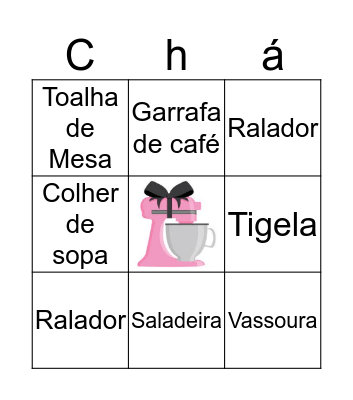 Chá de Panela Bingo Card