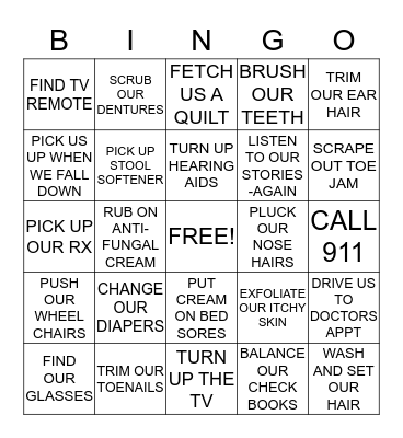 SHE MAY BE OLD BUT DAYNA WILL STILL... Bingo Card