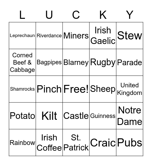 May the luck of the Irish be with you! Bingo Card