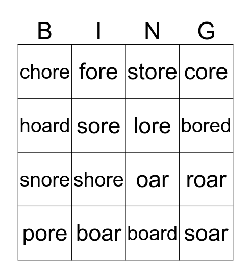 -oar and -ore Bingo Card