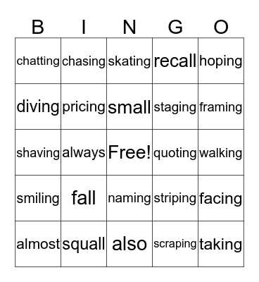Double consonant/drop silent e  Add ING Bingo Card