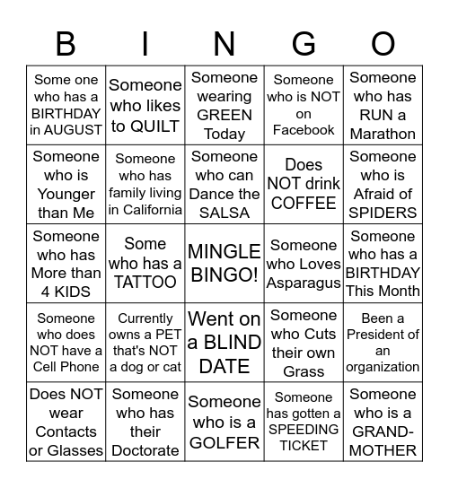 Mingle Bingo NAME:                                                  Bingo Card