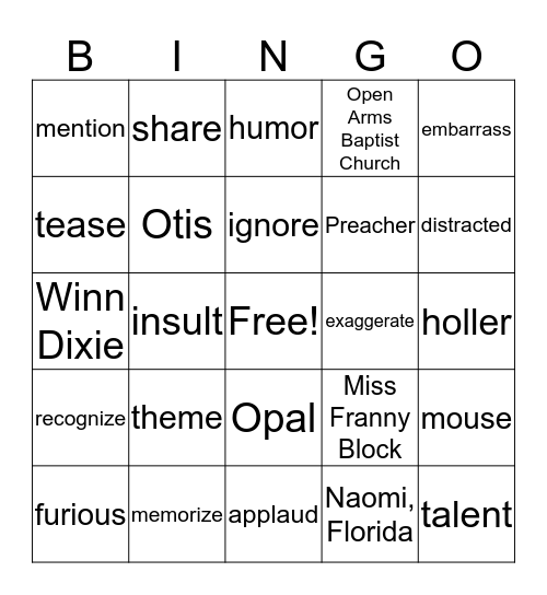 Because of Winn Dixie Chapters 1-8 Review Bingo Card