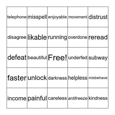 Words with Prefixes and/or Suffixes Bingo Card