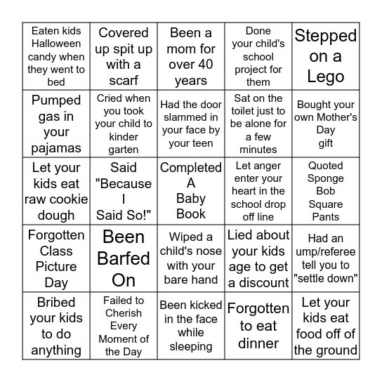 Have you Ever...Mother's Bingo   Bingo Card