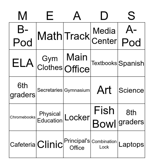 Meads Mill Middle School Bingo Card