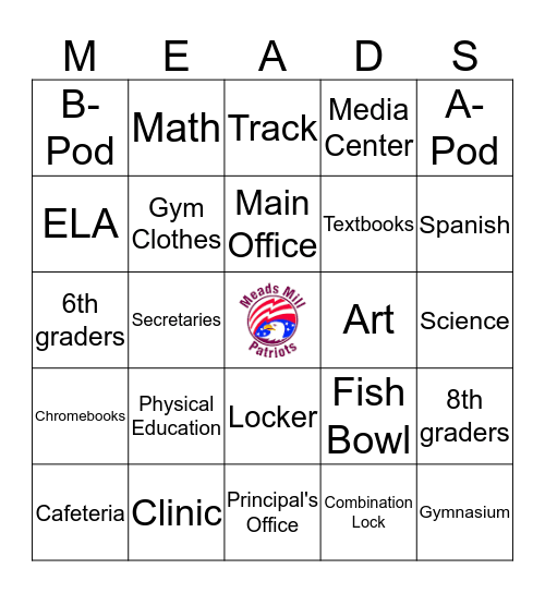 Meads Mill Middle School Bingo Card