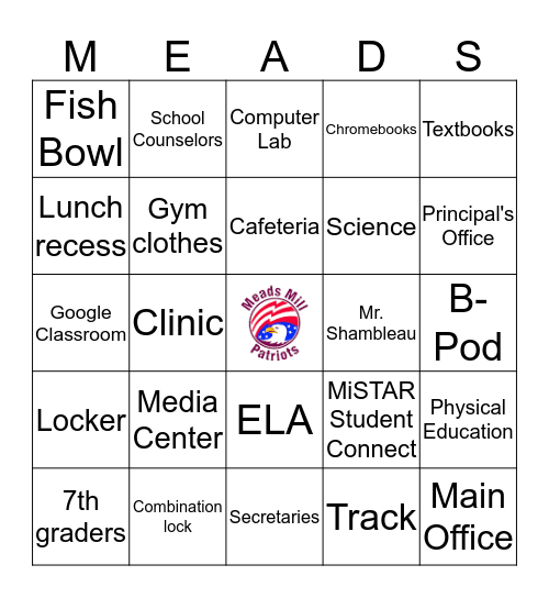 Meads Mill Middle School Bingo Card