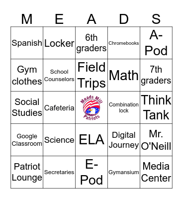 Meads Mill Middle School Bingo Card