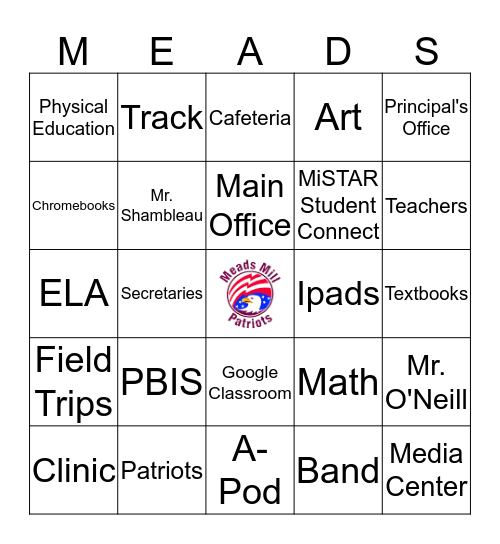 Meads Mill Middle School Bingo Card