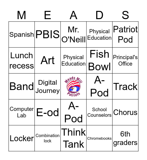 Meads Mill Middle School Bingo Card