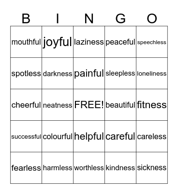 Bingo--- Suffixes -ness, -ful, -less Bingo Card