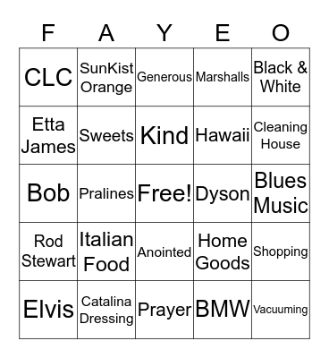 FAYE-O Bingo Card