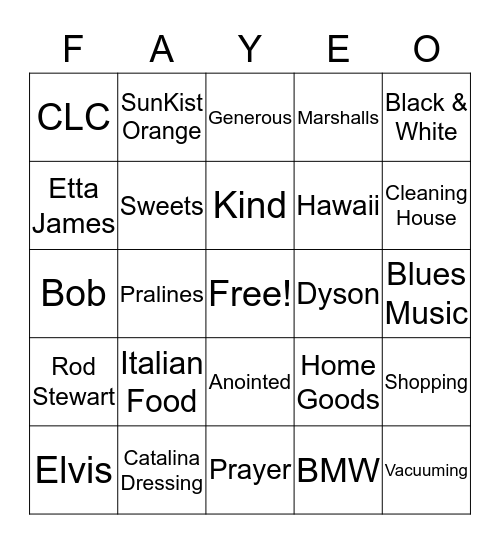 FAYE-O Bingo Card