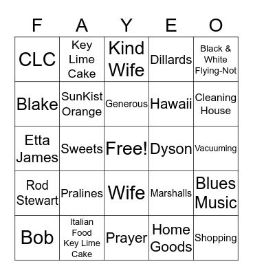 FAYE-O Bingo Card