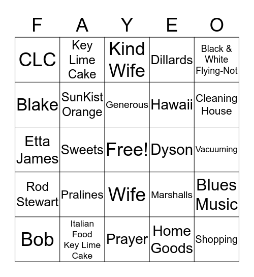 FAYE-O Bingo Card