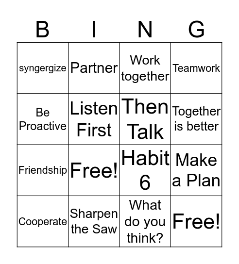 Habit 6 Bingo Card
