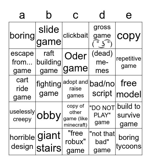 Roblox Horrible Games Bingo Card - a game in roblox that is not boring