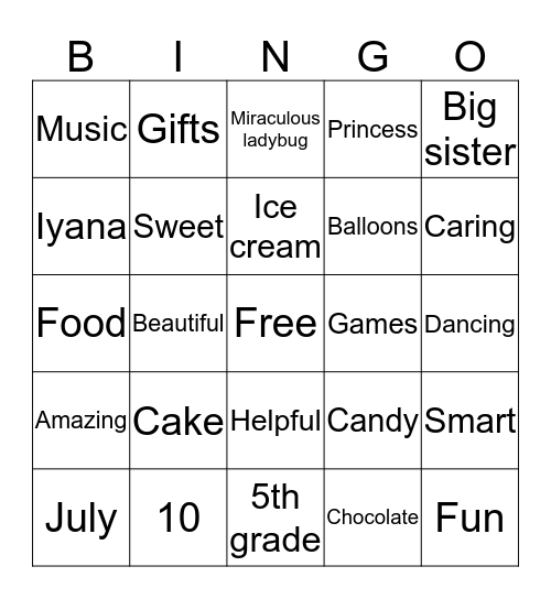 Iyana”s Birthday Bingo Card