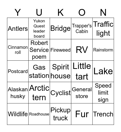Yukon Road Trip Bingo!! Bingo Card