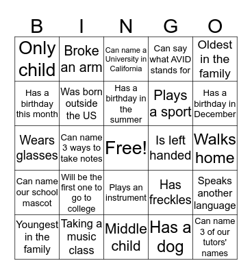 AVID Classmates BINGO  Bingo Card
