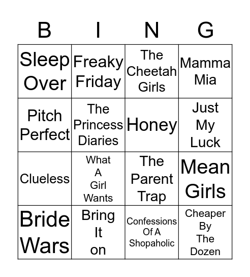 GIRLY TEEN MOVIES Bingo Card