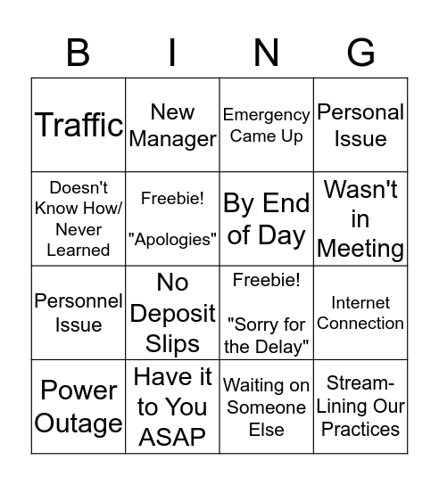 Delayed Response Excuses Bingo Card