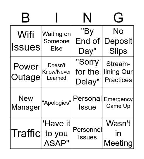 Delayed Response Excuses Bingo Card