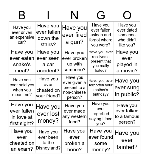 Have you ever  Bingo Card