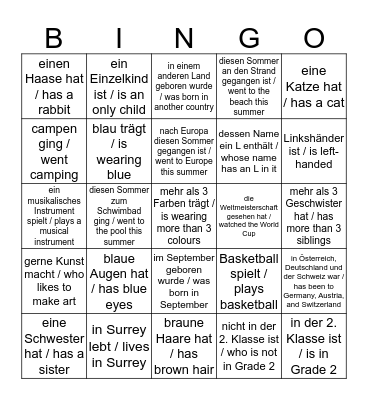Welcome to E1/2! Willkommen bei E1 / 2! Finde jemanden in deiner Klasse, der ... / Find someone in your class, who ... Bingo Card